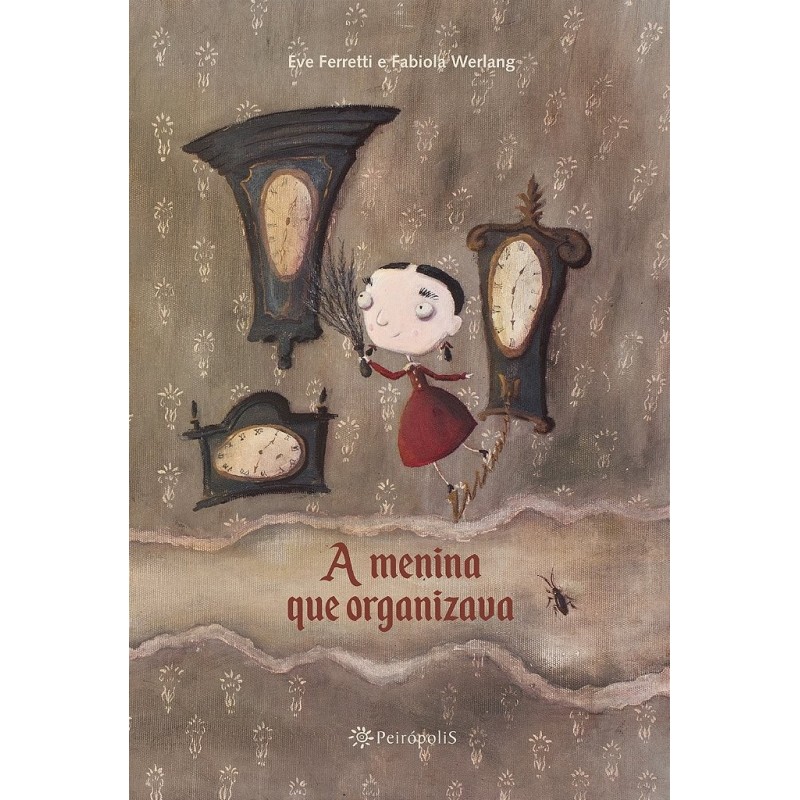 A menina que organizava - Ferretti et al.