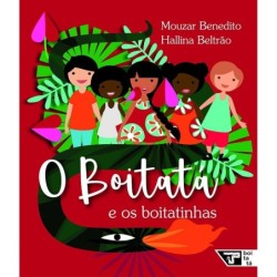 O boitatá e os boitatinhas...