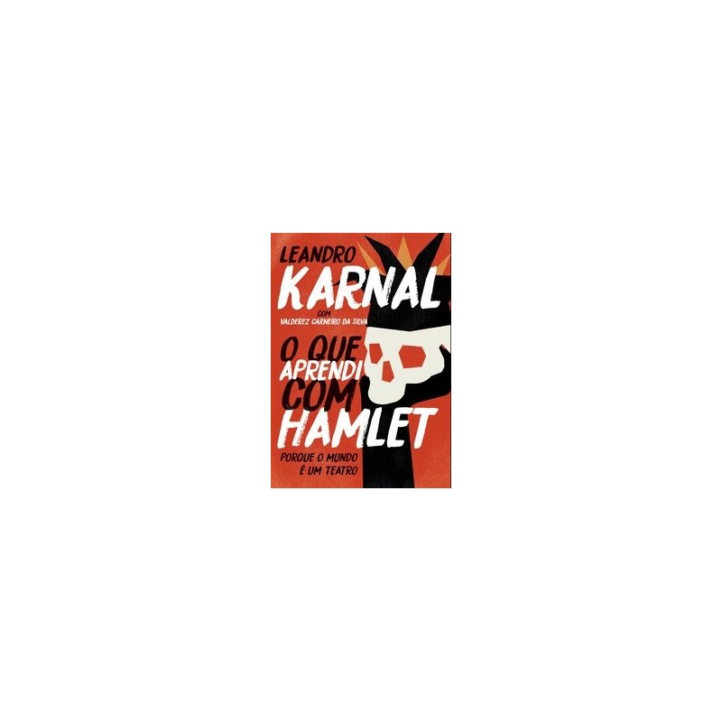 O QUE APRENDI COM HAMLET