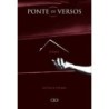 PONTE DE VERSOS: 8 ANOS