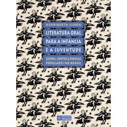 Literatura oral para a infância e a juventude - Lisboa, Henriqueta