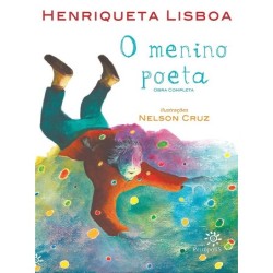 O menino poeta - Lisboa,...