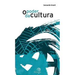 O poder da cultura - Brant,...