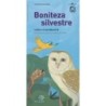 Boniteza silvestre - Lalau