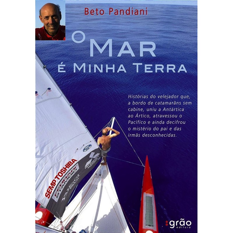 O mar é minha terra - Pandiani, Beto (Autor), Colucci, Maristela (Organizador)