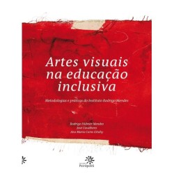 Artes visuais na educação inclusiva - Mendes et al.