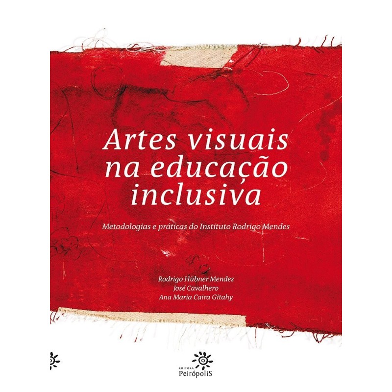 Artes visuais na educação inclusiva - Mendes et al.