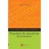 Príncipios da consultoria de processos - Schein, Edgar H.