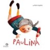 Paulina - Eugênia, Maria