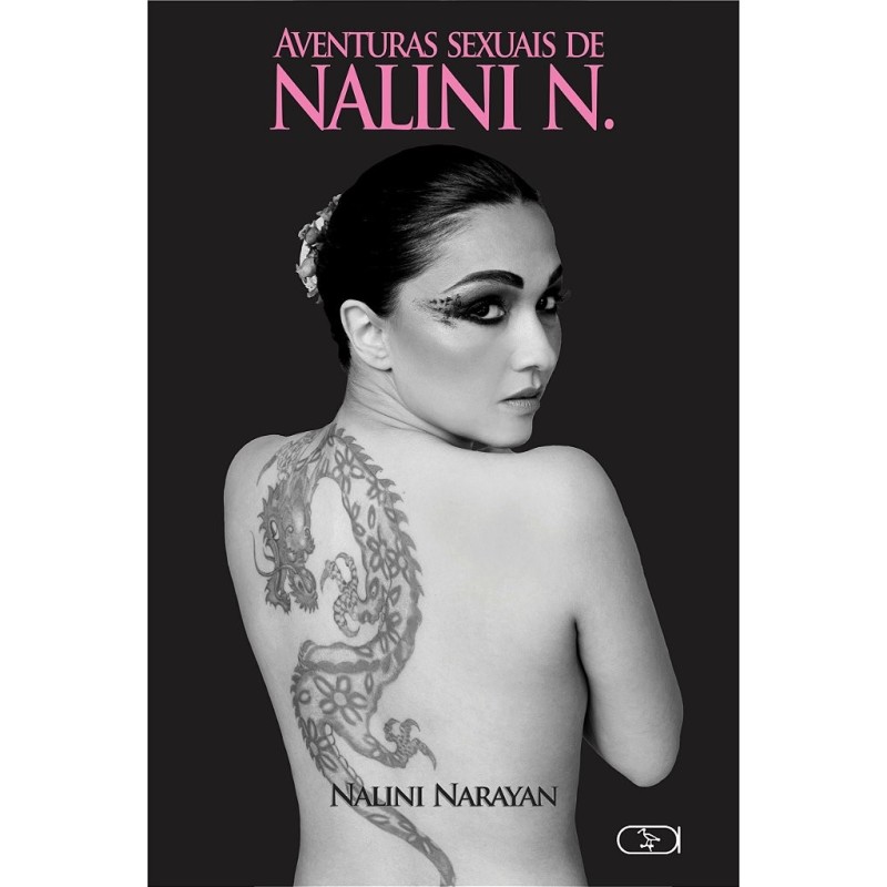 Aventuras sexuais de Nalini N. - Narayan, Nalini (Autor)