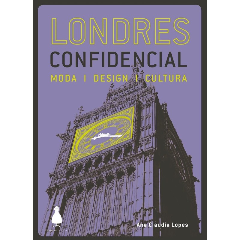 Londres confidencial - Lopes, Ana Claudia (Autor), Perlingeiro, Camila (Editor)