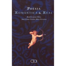 POESIA ROMÂNTICA E REAL