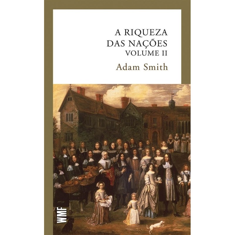 RIQUEZA DAS NAÇOES, A - VOL. 2 - SMITH, ADAM