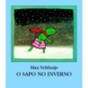 SAPO NO INVERNO, O - STAHEL, MONICA