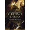 ULTIMO DESEJO, O - THE WITCHER - A SAGA DO BRUXO GERALT DE RIVIA - VOL. 1 - SAPKOWSKI, ANDRZEJ