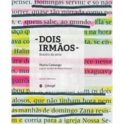 Dois irmãos - Camargo, Maria (Autor)