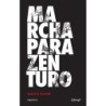 Marcha para Zenturo - Passô, Grace (Autor)