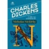 A vida e as aventuras de Nicholas Nickleby - Dickens, Charles (Autor)