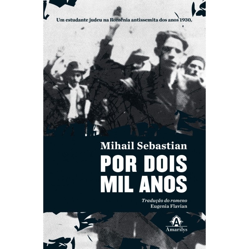 Por dois mil anos - Sebastian, Mihail (Autor)