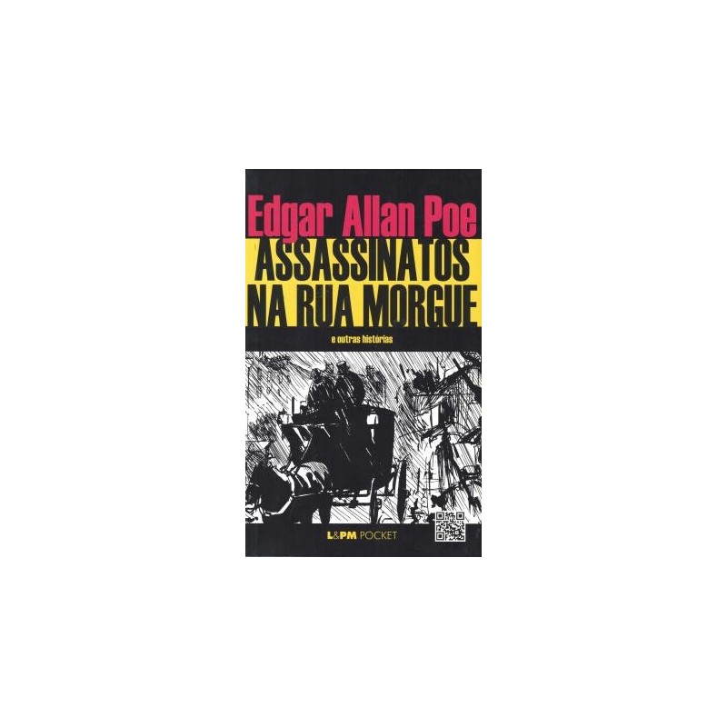 Assassinatos na rua morgue - Poe, Edgar Allan (Autor)