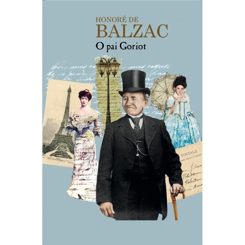 O pai Goriot - Balzac, Honoré de (Autor)