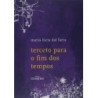 TERCETO PARA O FIM DOS TEMPOS - ILUMINURAS