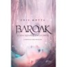 BAROAK-A LUA QUARTO CRESCENTE