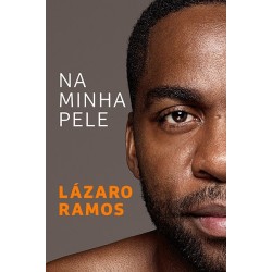 Na minha pele - Lázaro Ramos