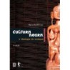 Cultura Negra e Ideologia do Recalque - Marco Aurélio Luz
