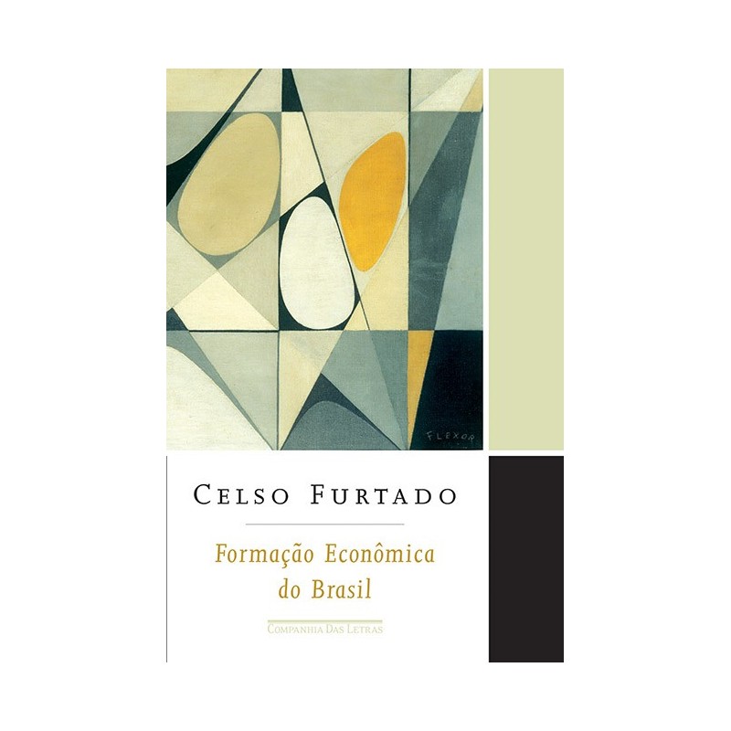 Formação econômica do Brasil - Celso Furtado