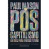 Pós-capitalismo - Paul Mason