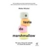 O teste do marshmallow - Walter Mischel