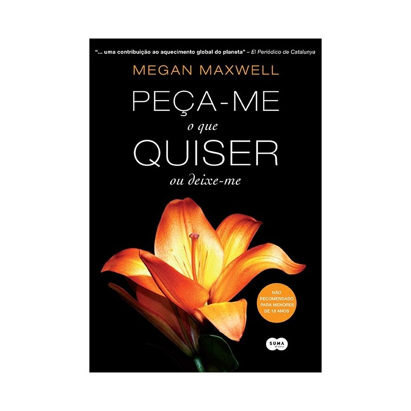 Peça-me o que quiser ou deixe-me - Megan Maxwell