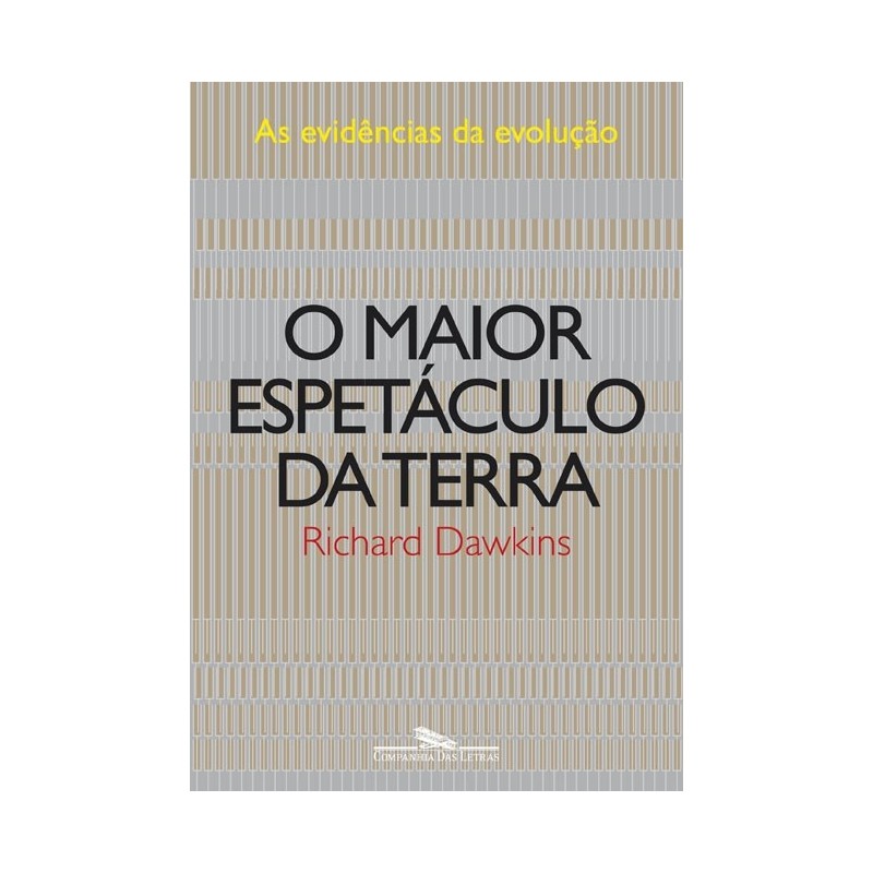 O maior espetáculo da terra - Richard Dawkins