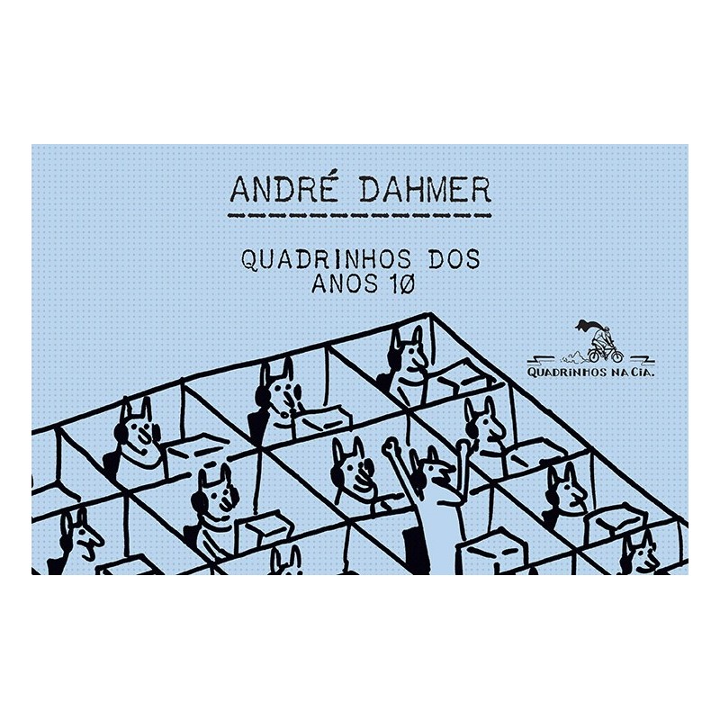 Quadrinhos dos anos 10 - André Dahmer