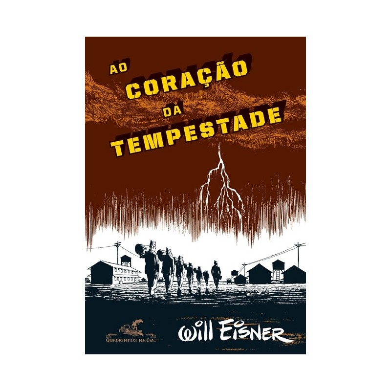 Ao coração da tempestade - Will Eisner