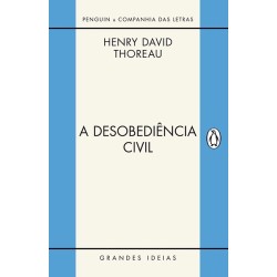 A desobediência civil - Henry David Thoreau