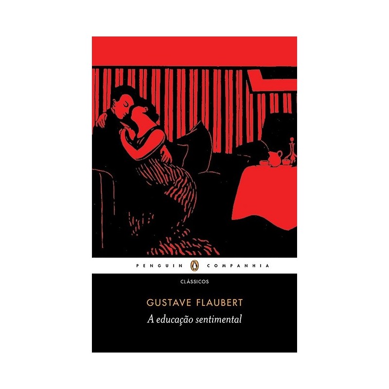 A educação sentimental - Gustave Flaubert