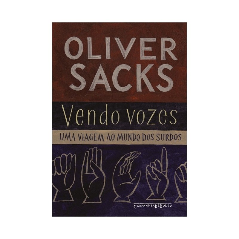 Vendo vozes - Oliver Sacks