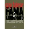 Fama e anonimato - Gay Talese