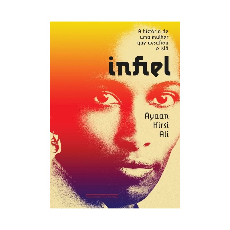 Infiel - Ayaan Hirsi Ali