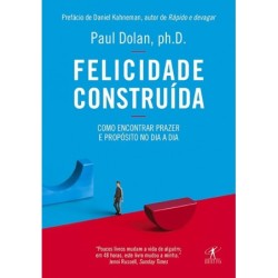 Felicidade construída -...