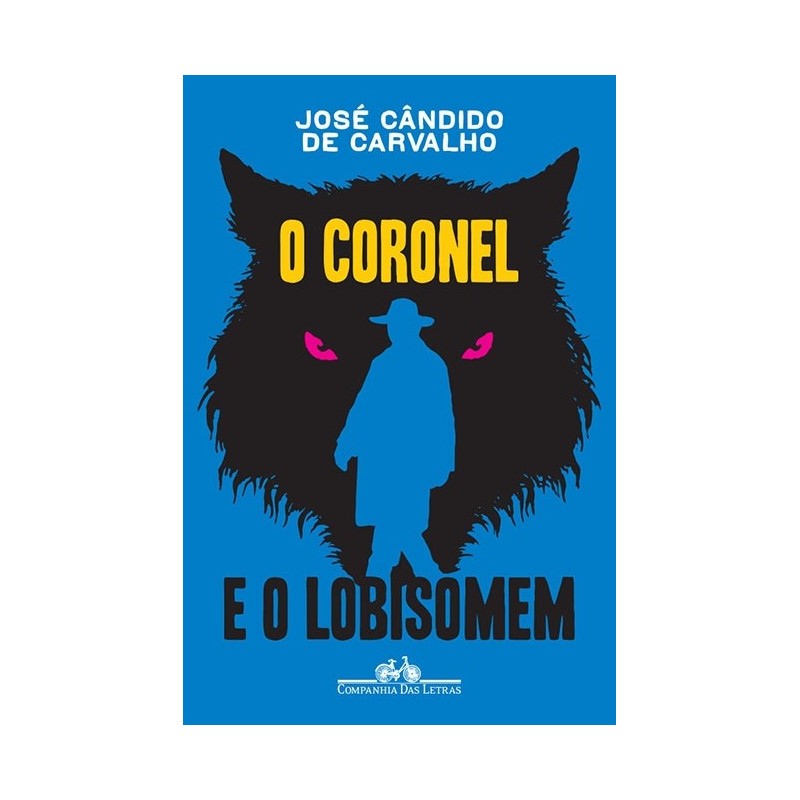 CORONEL E O LOBISOMEM, O