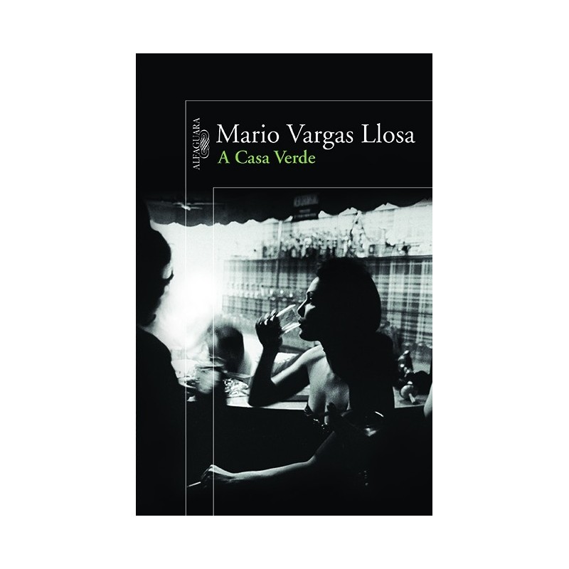 A casa verde - Mario Vargas Llosa