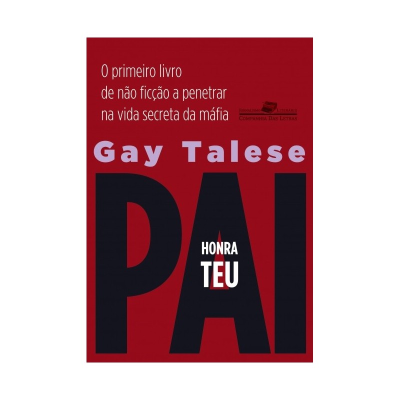 Honra teu pai - Gay Talese