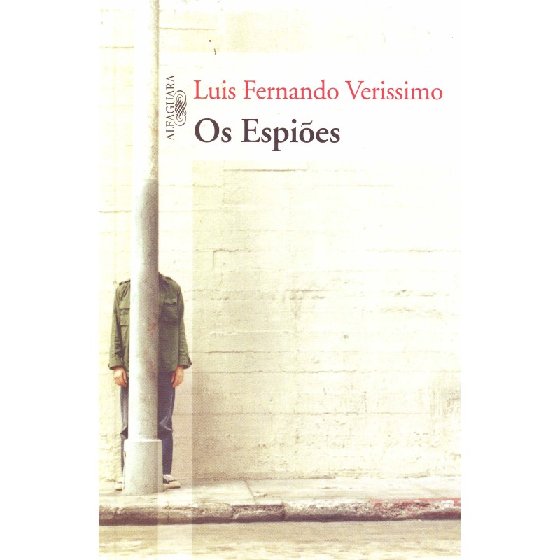 Os espiões - Luis Fernando Verissimo