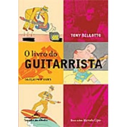 O livro do guitarrista - Tony Bellotto