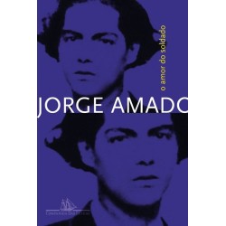 O amor do soldado - Jorge...