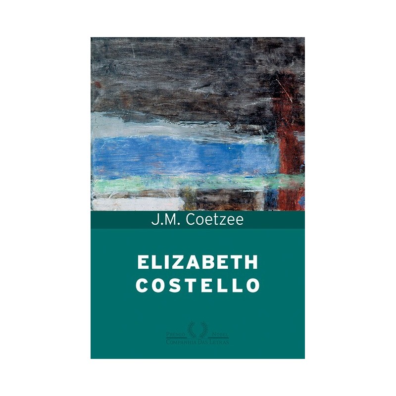 Elizabeth Costello - J. M. Coetzee