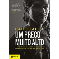 PRECO MUITO ALTO, UM - Carl Hart